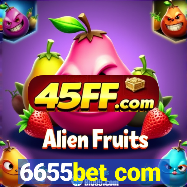6655bet com